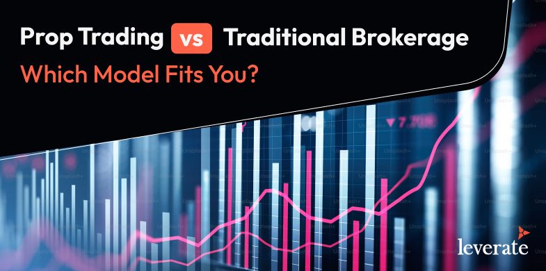 Prop Trading vs. Traditional Brokerage