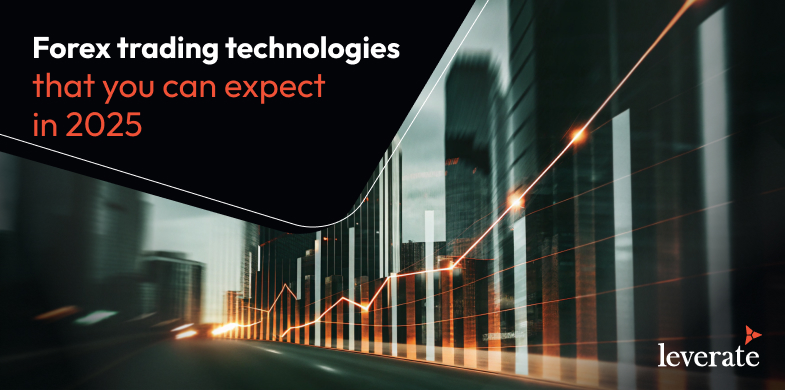 Forex Trading Technologies That You Can Expect in 2025